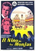 El nino de las monjas movie in Ignacio F. Iquino filmography.