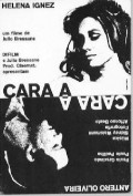 Cara a Cara movie in Julio Bressane filmography.