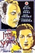 El frente de los suspiros is the best movie in Rafaela Satorres filmography.