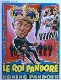 Le roi Pandore movie in Bourvil filmography.