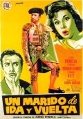 Un marido de ida y vuelta is the best movie in Alfonso Goda filmography.