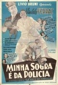 Minha Sogra E da Policia movie in Wilza Carla filmography.