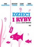Dzieci i ryby is the best movie in Malgorzata Pieczynska filmography.