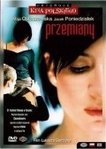 Przemiany is the best movie in Jacek Poniedzialek filmography.