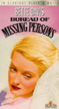 Bureau of Missing Persons movie in Bette Davis filmography.