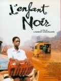 L'enfant noir movie in Laurent Chevallier filmography.