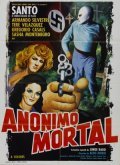 Santo en Anonimo mortal movie in Gregorio Casal filmography.