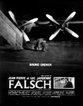Falsch movie in Bruno Cremer filmography.