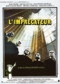 L'imprecateur movie in Jean-Louis Bertucelli filmography.