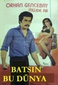 Batsin bu dunya movie in Osman F. Seden filmography.