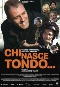 Chi nasce tondo is the best movie in Glauco Onorato filmography.