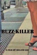Buzz-Killer is the best movie in Alan Lee filmography.