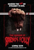 The Horror of Barnes Folly is the best movie in Kris Rodrik filmography.