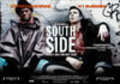 SouthSide is the best movie in William El Gardi filmography.