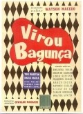 Virou Bagunca movie in Zeze Macedo filmography.