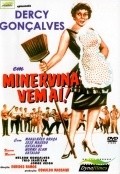 Minervina Vem Ai is the best movie in Magalhaes Graca filmography.