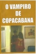 O Vampiro de Copacabana movie in Xavier de Oliveira filmography.