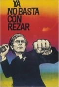 Ya no basta con rezar is the best movie in Tennyson Ferrada filmography.