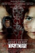 Hyde's Secret Nightmare movie in Domiziano Cristopharo filmography.