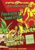 Forbidden Women movie in Conchita Montes filmography.