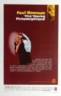 The Young Philadelphians movie in Vincent Sherman filmography.