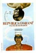Republica Guarani movie in Sylvio Back filmography.