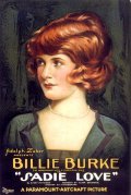 Sadie Love movie in Billie Burke filmography.