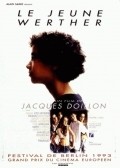 Le jeune Werther movie in Jacques Doillon filmography.