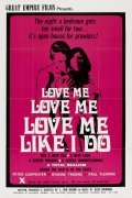 Love Me Like I Do is the best movie in Joey DuPrez filmography.