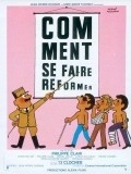 Comment se faire reformer is the best movie in Daniel Derval filmography.