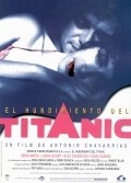 L'enfonsament del Titanic movie in Sergi Mateu filmography.