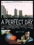 A Perfect Day movie in Joana Hadjithomas filmography.