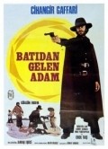 Bati'dan gelen adam movie in Savaş- Eş-ici filmography.