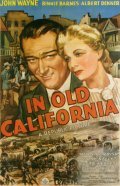 In Old California movie in William C. McGann filmography.