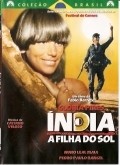 India, a Filha do Sol movie in Fabio Barreto filmography.