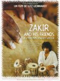 Zakir and His Friends movie in Lutz Leonhardt filmography.