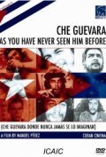 Che Guevara donde nunca jamas se lo imaginan movie in Manuel Perez filmography.