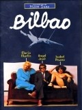 Bilbao movie in Jose Juan Bigas Luna filmography.