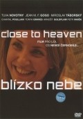 Blizko nebe movie in Dan Svatek filmography.