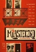 Miasteczko is the best movie in Maria Kierzkowa filmography.