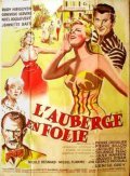 L'auberge en folie is the best movie in Michel Flamme filmography.