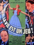 La vie est un jeu is the best movie in Jacqueline Canterelle filmography.