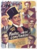 Faites-moi confiance is the best movie in Francois Joux filmography.