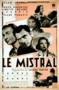 Le mistral movie in Orane Demazis filmography.