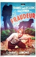 Le fraudeur movie in Ginette Leclerc filmography.