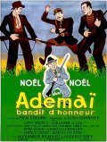 Ademai bandit d'honneur movie in Gilles Grangier filmography.