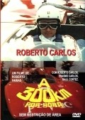 Roberto Carlos a 300 Quilometros Por Hora movie in Raul Cortez filmography.