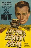 California Straight Ahead! movie in Arthur Lubin filmography.