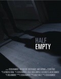 Half Empty is the best movie in Jolie Dufrene filmography.