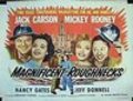 Magnificent Roughnecks movie in Jack Carson filmography.